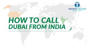 Call Dubai From India