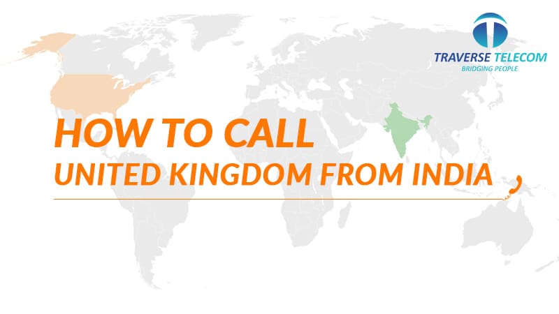 How To Call United Kingdom From India